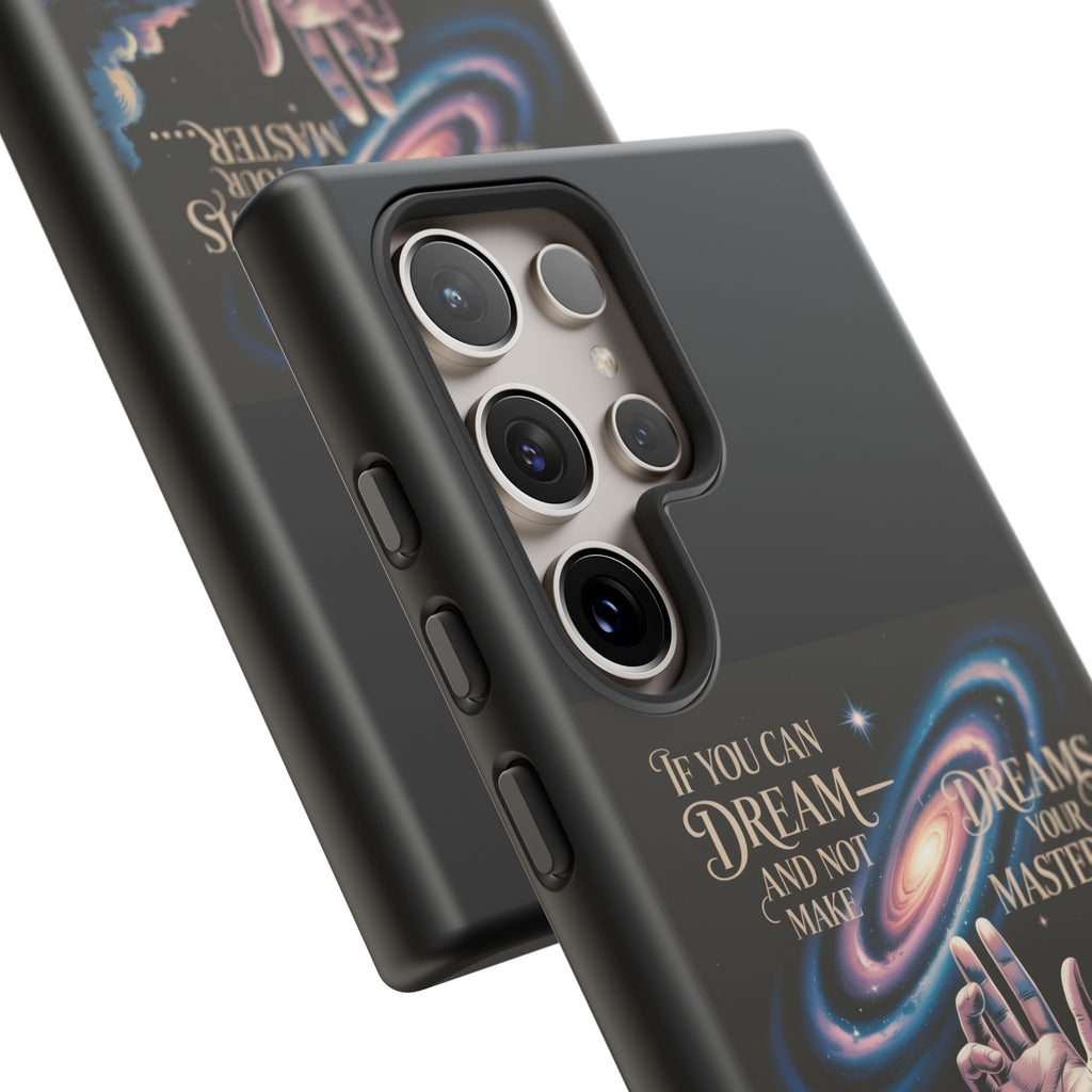 Dream-Inspired Phone Case, Inspirational Phone Cover, Galaxy Design Case, Unique Gift for Dreamers, Motivational Phone Accessory