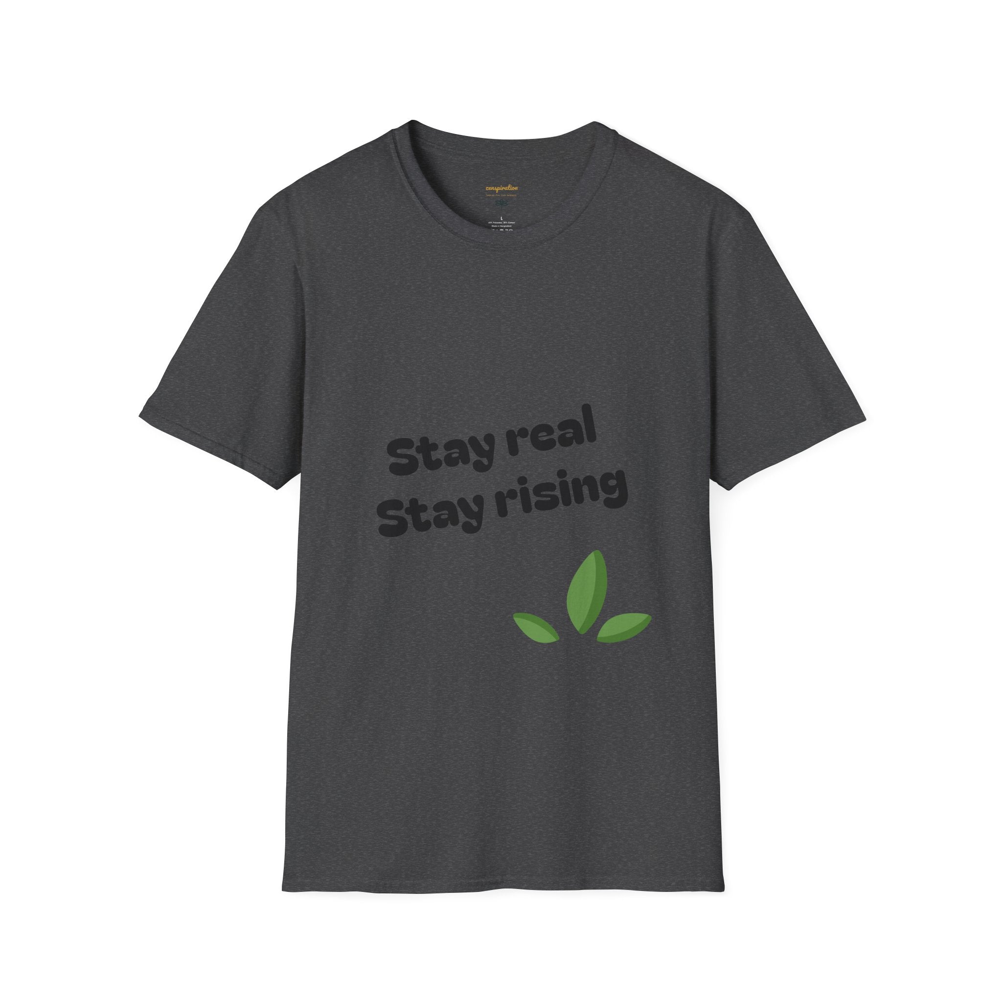 Motivational Unisex T-Shirt, Stay Real Stay Rising Tee, Inspirational Gift, Casual Wear, Unique Graphic Shirt, Gen-z