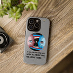 Inspirational Phone Case, Quote Phone Cover, Tough Phone Case, Motivational Cell Phone Accessory, Gift for Friends