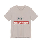 Motivational Graphic Tee - Level Up > Give Up