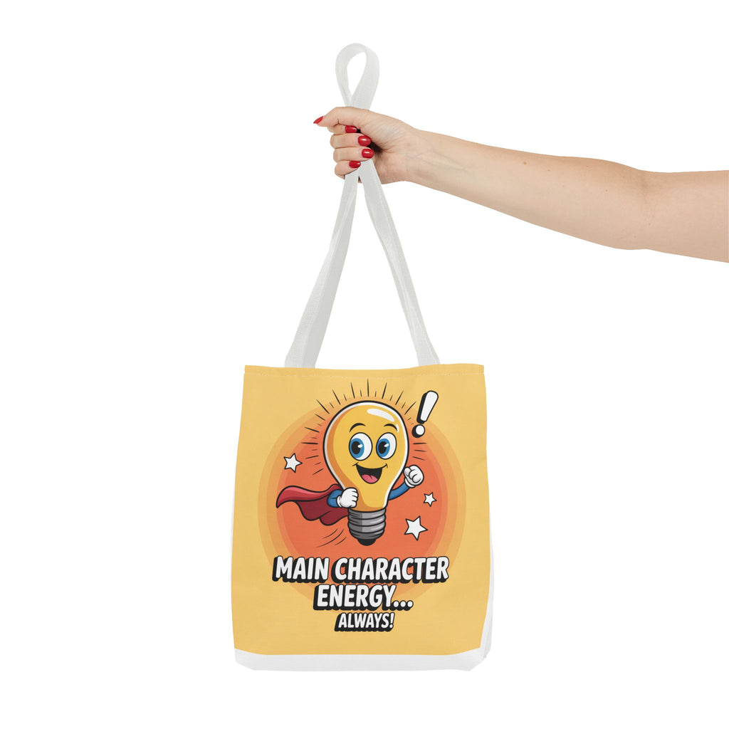 Main Character Energy Tote Bag, Fun Shopping Tote, Gift for Creative Souls, Everyday Use, Unique Statement Bag, Summer Accessory