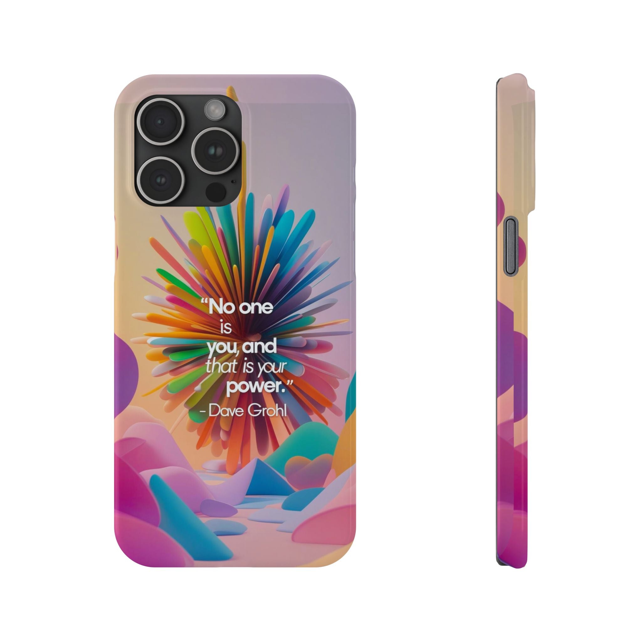 Inspirational Slim Phone Case - Dave Grohl Quote, Motivational Phone Accessory, Colorful Design, Gift for Friends, [...]