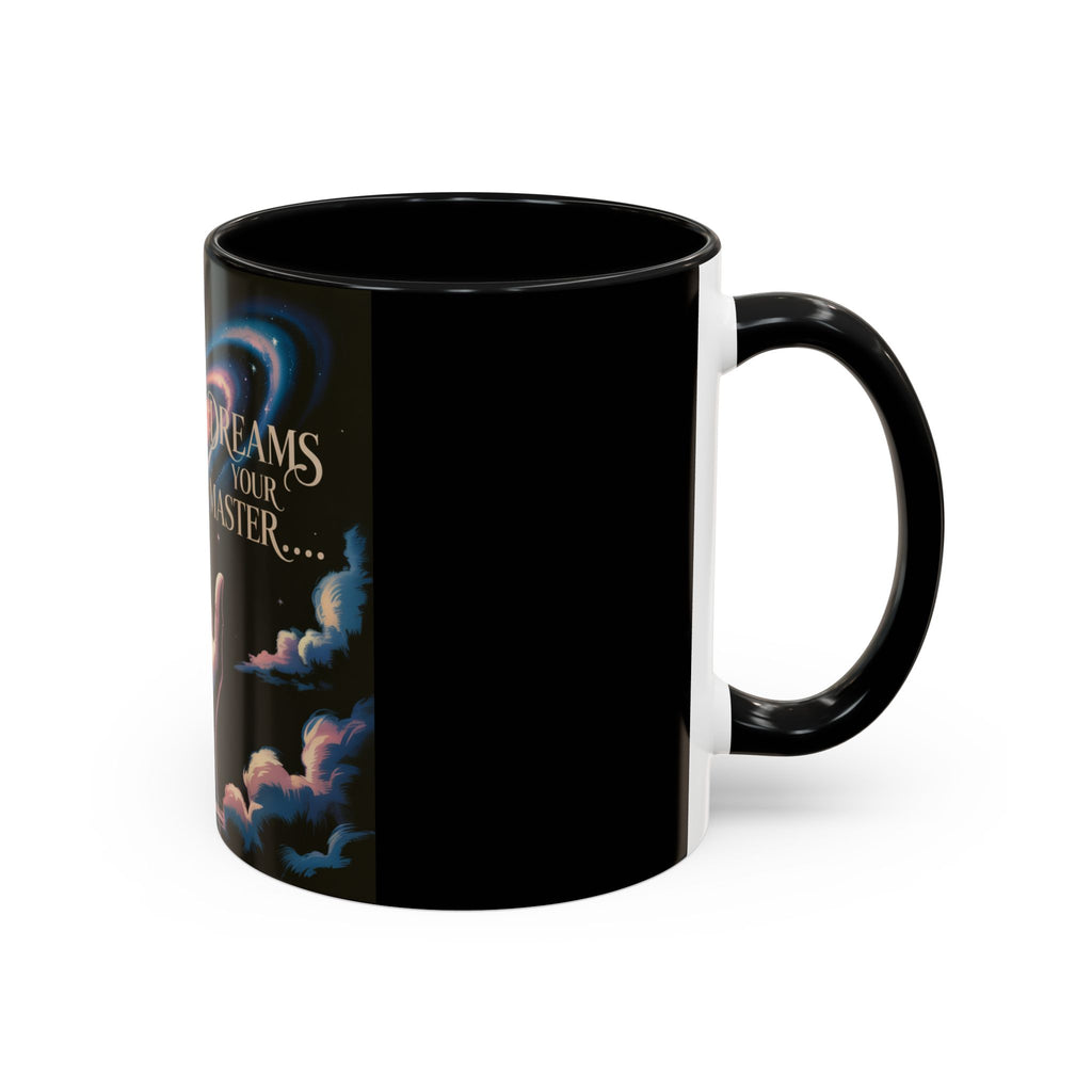 Cosmic Dreamer Coffee Mug - Inspirational Gift, Outer Space Design, Motivational Kitchenware, Perfect for Dreamers and Achievers