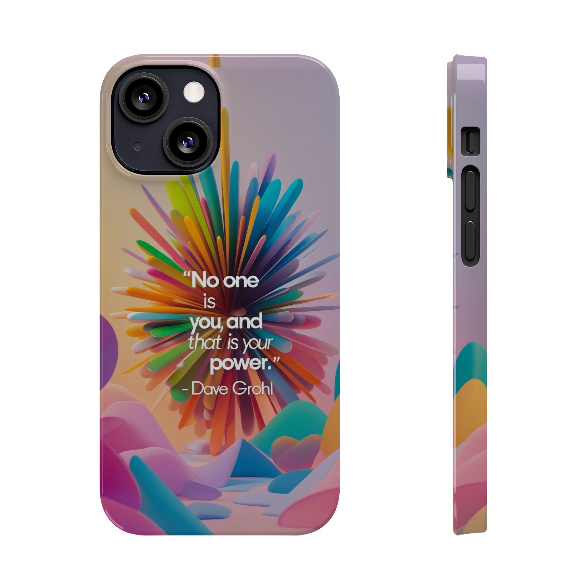 Inspirational Slim Phone Case - Dave Grohl Quote, Motivational Phone Accessory, Colorful Design, Gift for Friends, [...]