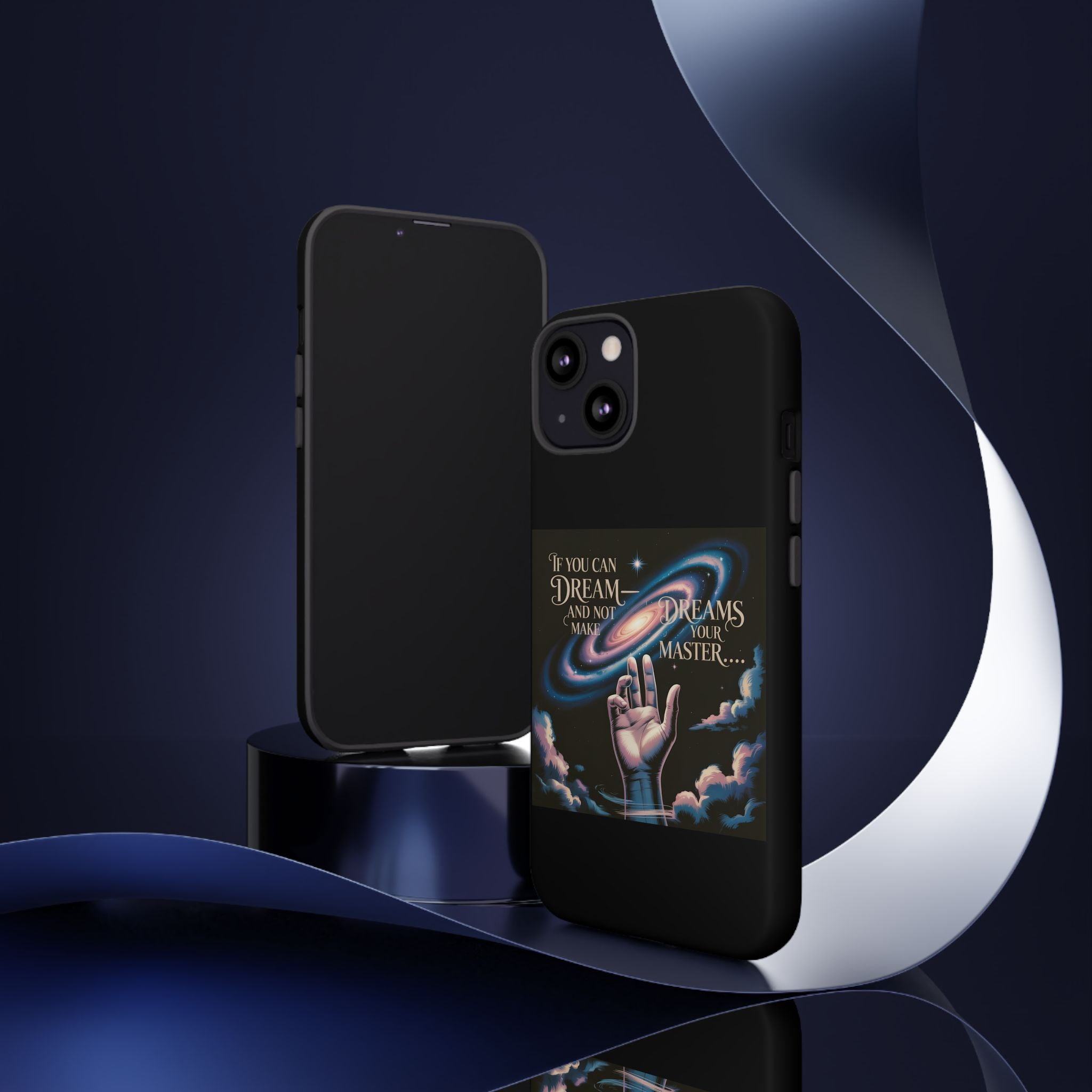 Dream-Inspired Phone Case, Inspirational Phone Cover, Galaxy Design Case, Unique Gift for Dreamers, Motivational Phone Accessory