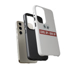 Tough Cases Phone Case, Motivational Gift for Gamers, Fitness Enthusiasts, Level Up Themed, Unique Phone Accessories, Work Hard Play Hard