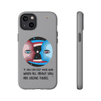 Inspirational Phone Case, Quote Phone Cover, Tough Phone Case, Motivational Cell Phone Accessory, Gift for Friends
