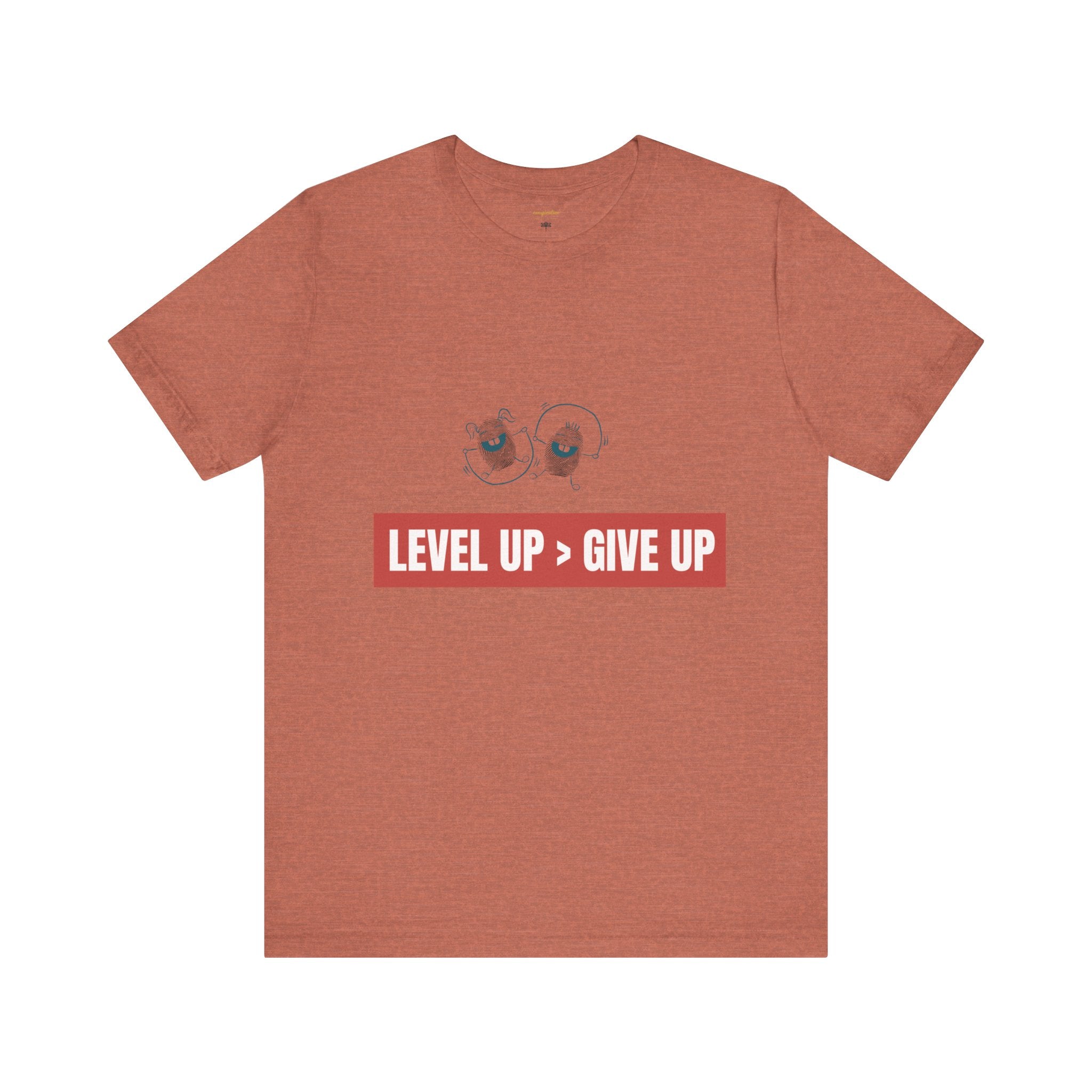 Motivational Graphic Tee - Level Up > Give Up