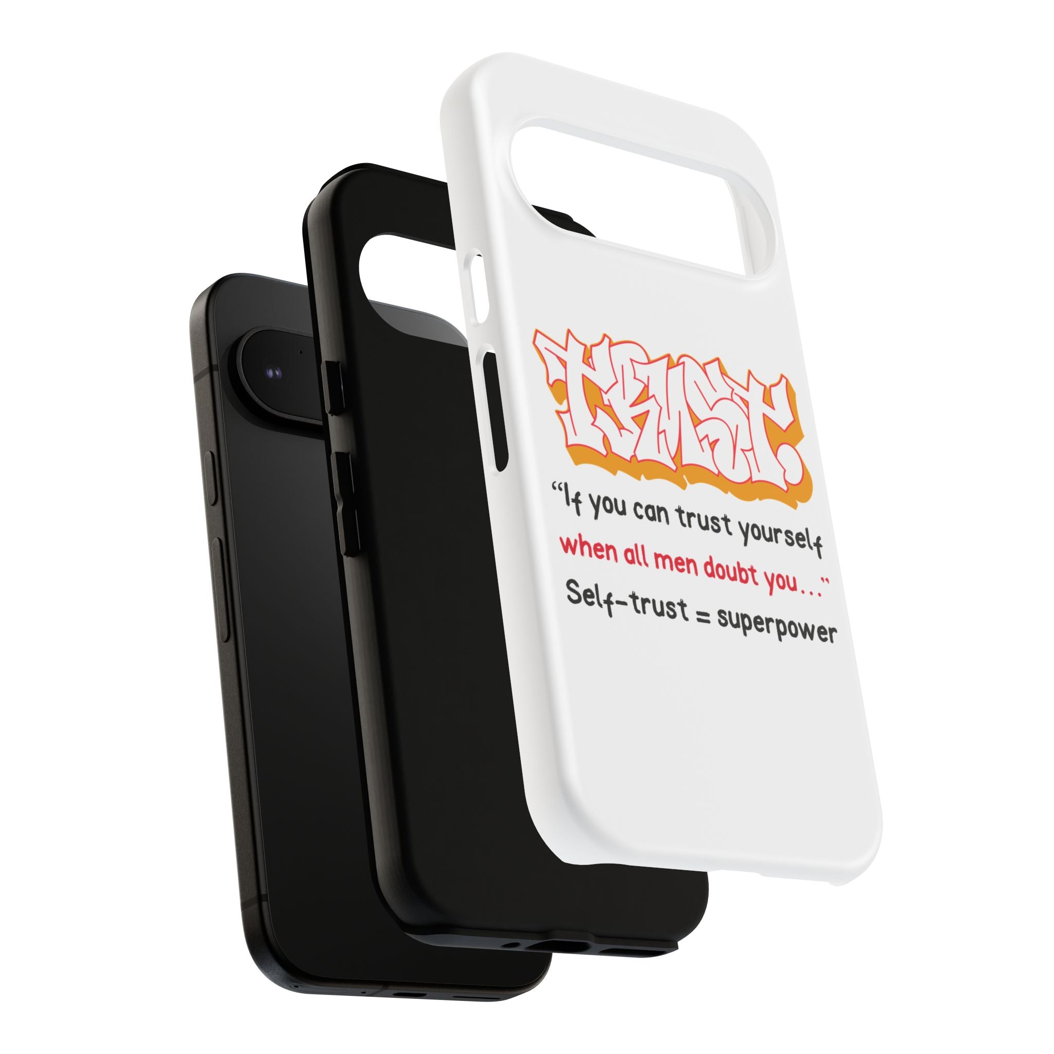 Tough Cases iPhone Case, Inspirational Phone Cover, Motivational Case, Self-Trust Gift, Unique Phone Accessory