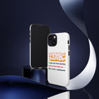 Tough Cases iPhone Case, Inspirational Phone Cover, Motivational Case, Self-Trust Gift, Unique Phone Accessory