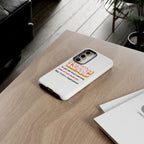 Tough Cases iPhone Case, Inspirational Phone Cover, Motivational Case, Self-Trust Gift, Unique Phone Accessory