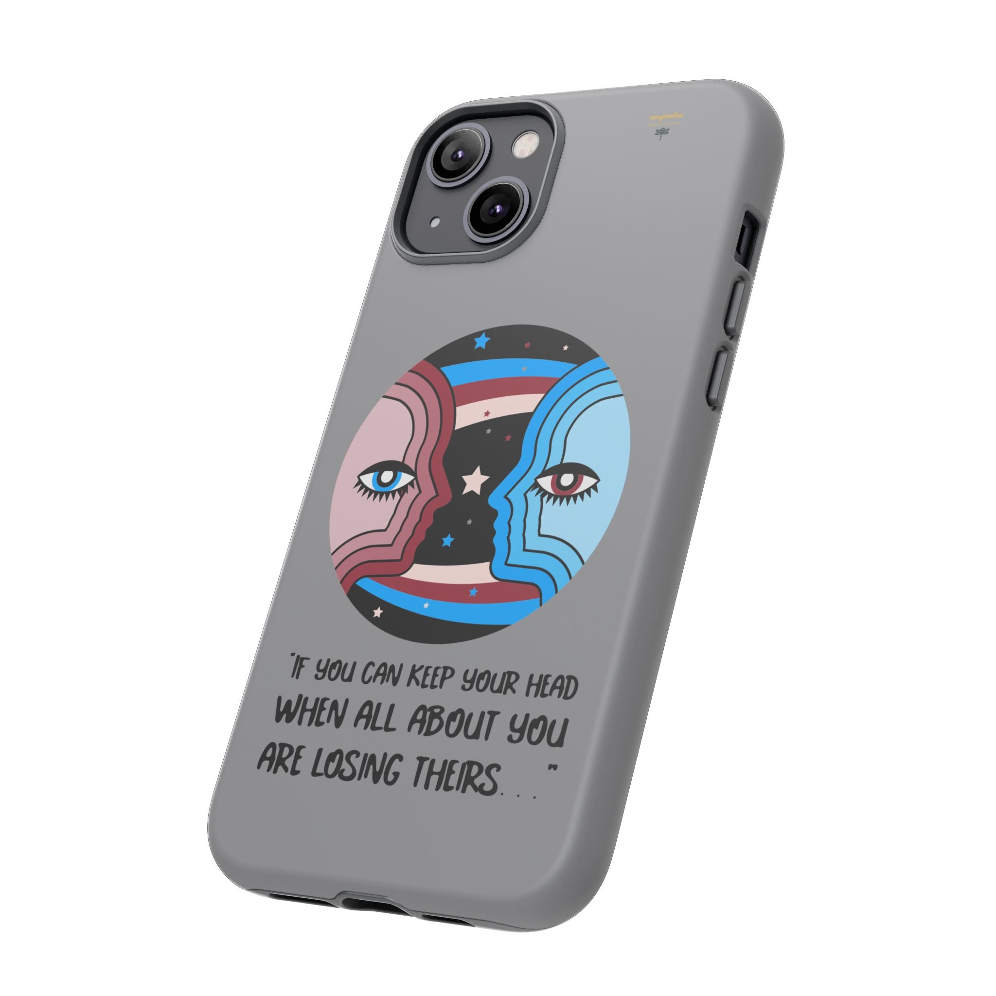 Inspirational Phone Case, Quote Phone Cover, Tough Phone Case, Motivational Cell Phone Accessory, Gift for Friends