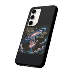 Dream-Inspired Phone Case, Inspirational Phone Cover, Galaxy Design Case, Unique Gift for Dreamers, Motivational Phone Accessory