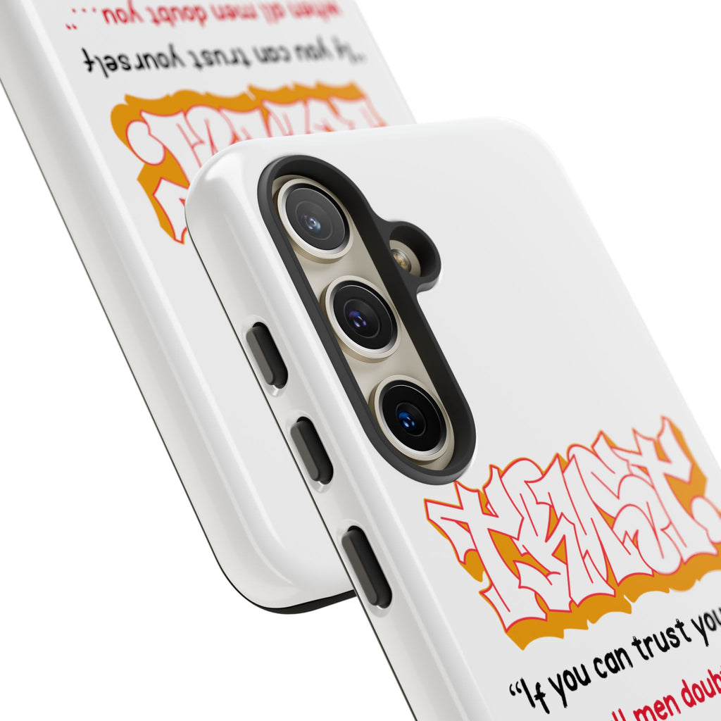 Tough Cases iPhone Case, Inspirational Phone Cover, Motivational Case, Self-Trust Gift, Unique Phone Accessory