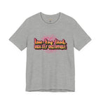 Unstoppable Vibes Tee, Motivational Shirt, High-Key Unstoppable T-Shirt, Gift for Friends, Positive Energy Apparel