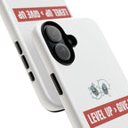 Tough Cases Phone Case, Motivational Gift for Gamers, Fitness Enthusiasts, Level Up Themed, Unique Phone Accessories, Work Hard Play Hard