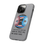 Inspirational Phone Case, Quote Phone Cover, Tough Phone Case, Motivational Cell Phone Accessory, Gift for Friends