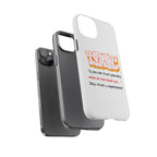 Tough Cases iPhone Case, Inspirational Phone Cover, Motivational Case, Self-Trust Gift, Unique Phone Accessory