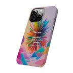 Inspirational Slim Phone Case - Dave Grohl Quote, Motivational Phone Accessory, Colorful Design, Gift for Friends, [...]