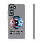 Inspirational Phone Case, Quote Phone Cover, Tough Phone Case, Motivational Cell Phone Accessory, Gift for Friends