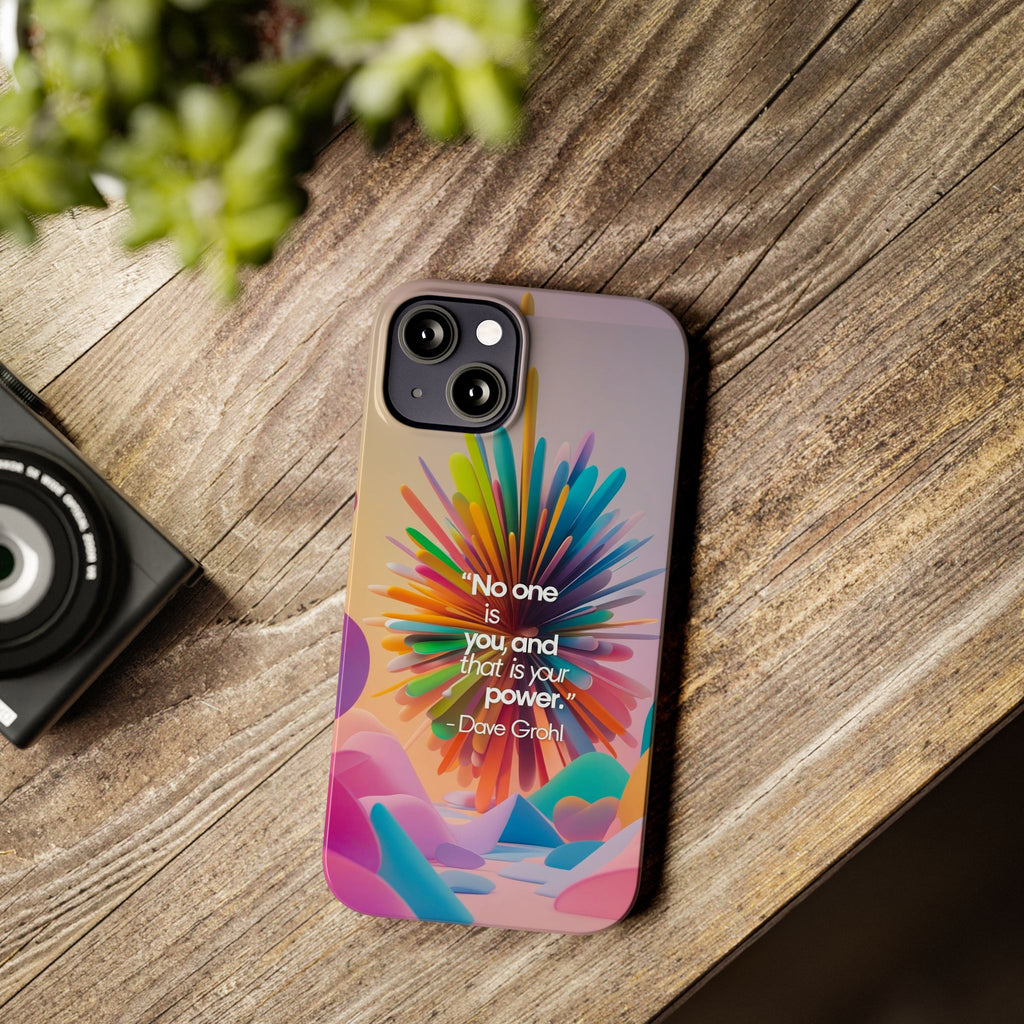 Inspirational Slim Phone Case - Dave Grohl Quote, Motivational Phone Accessory, Colorful Design, Gift for Friends, [...]