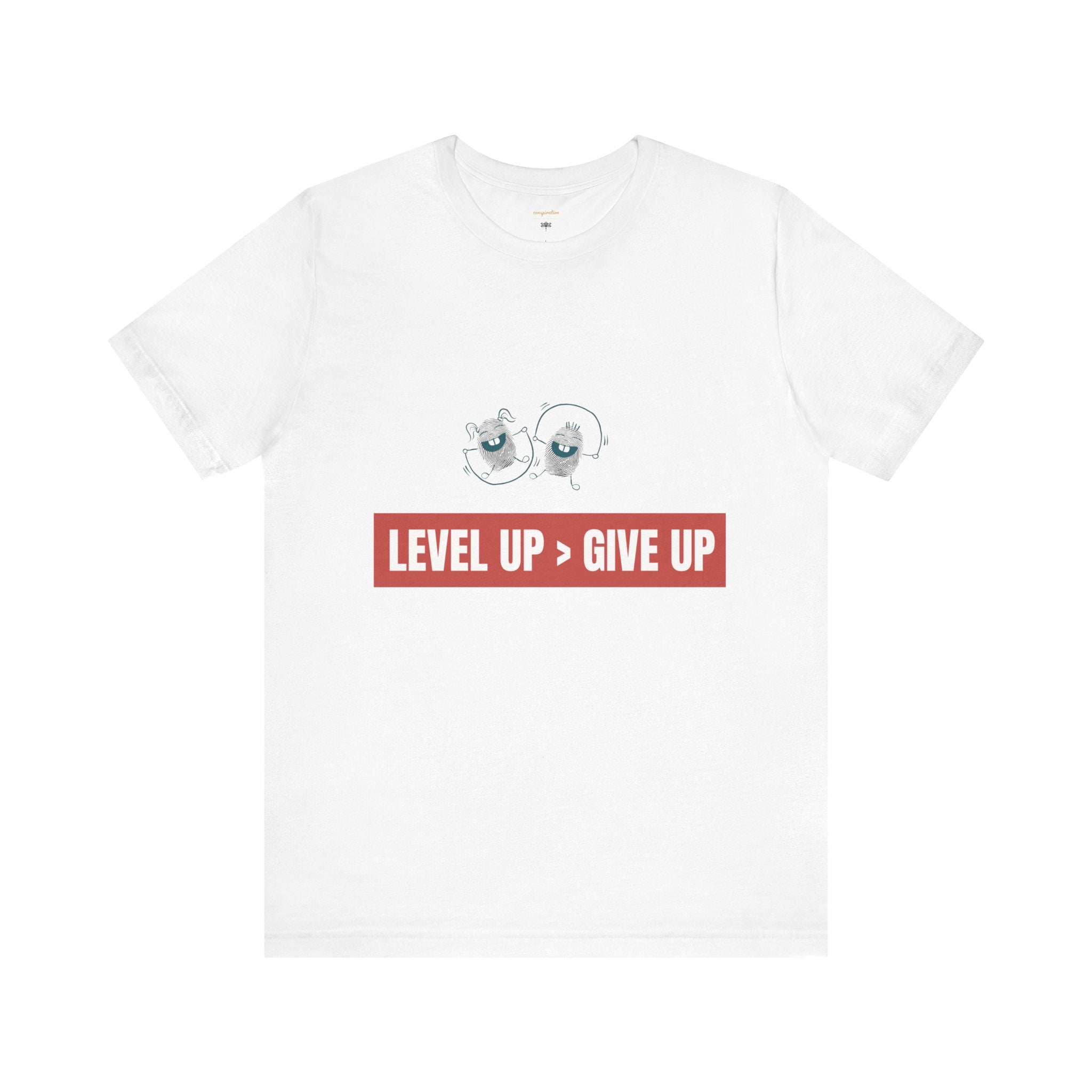 Motivational Graphic Tee - Level Up > Give Up