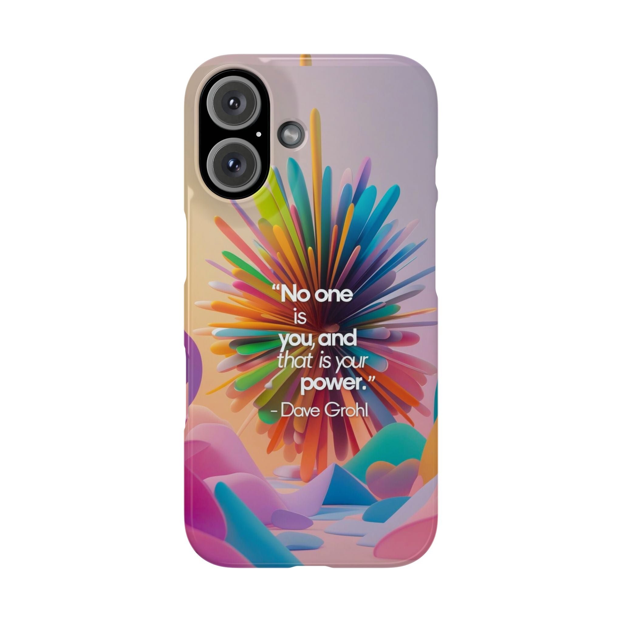 Inspirational Slim Phone Case - Dave Grohl Quote, Motivational Phone Accessory, Colorful Design, Gift for Friends, [...]