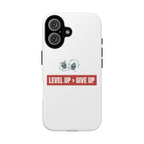 Tough Cases Phone Case, Motivational Gift for Gamers, Fitness Enthusiasts, Level Up Themed, Unique Phone Accessories, Work Hard Play Hard