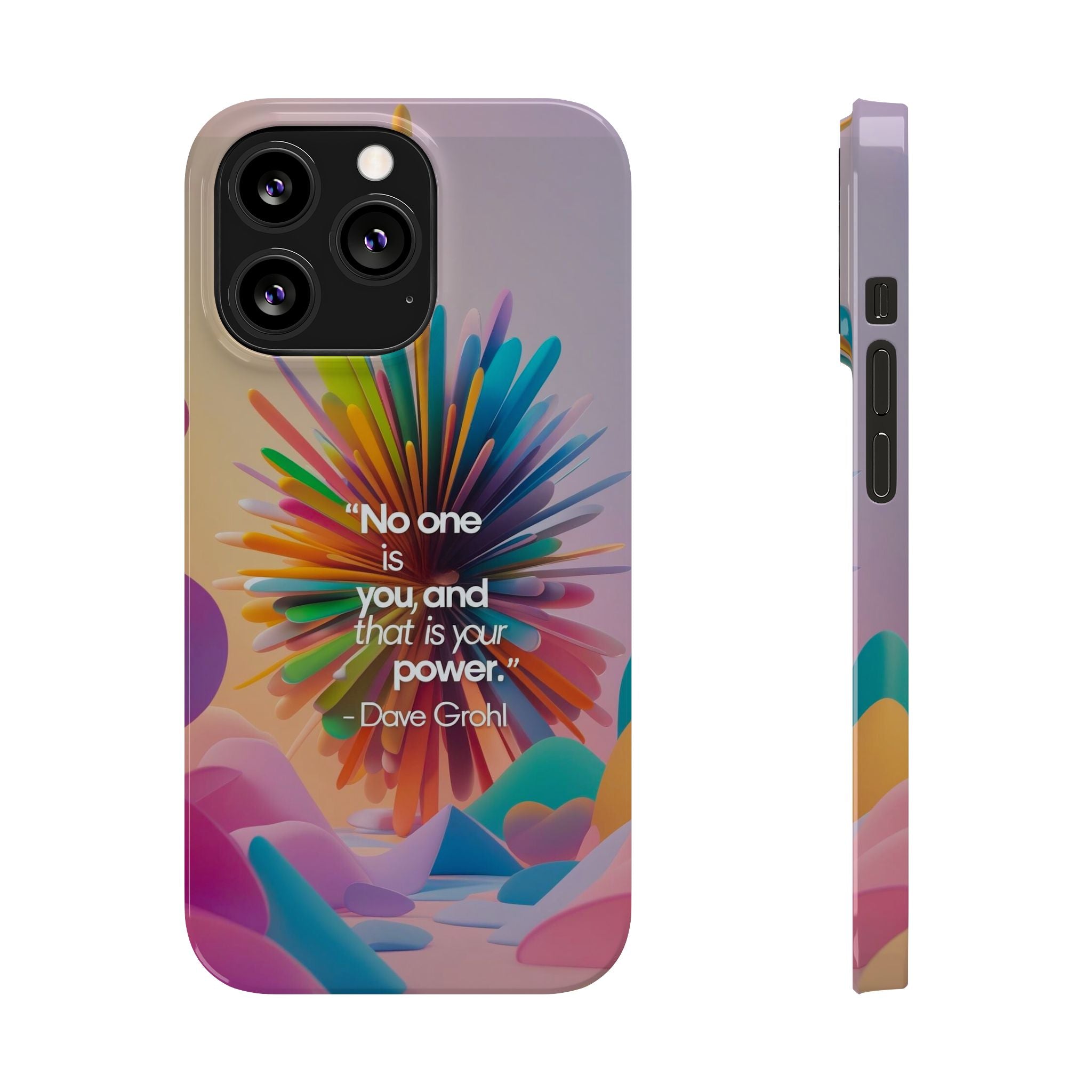 Inspirational Slim Phone Case - Dave Grohl Quote, Motivational Phone Accessory, Colorful Design, Gift for Friends, [...]