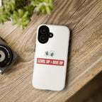 Tough Cases Phone Case, Motivational Gift for Gamers, Fitness Enthusiasts, Level Up Themed, Unique Phone Accessories, Work Hard Play Hard
