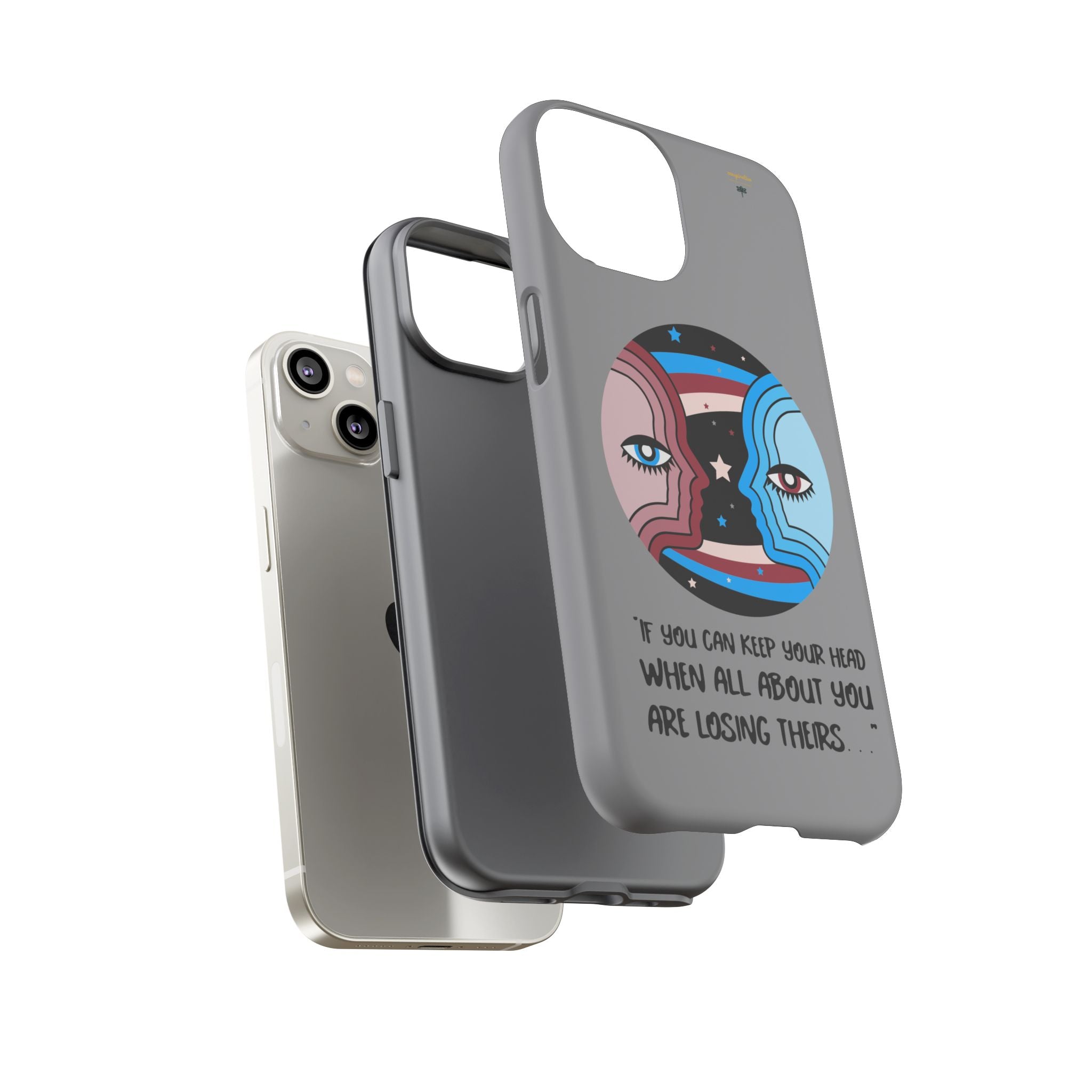 Inspirational Phone Case, Quote Phone Cover, Tough Phone Case, Motivational Cell Phone Accessory, Gift for Friends