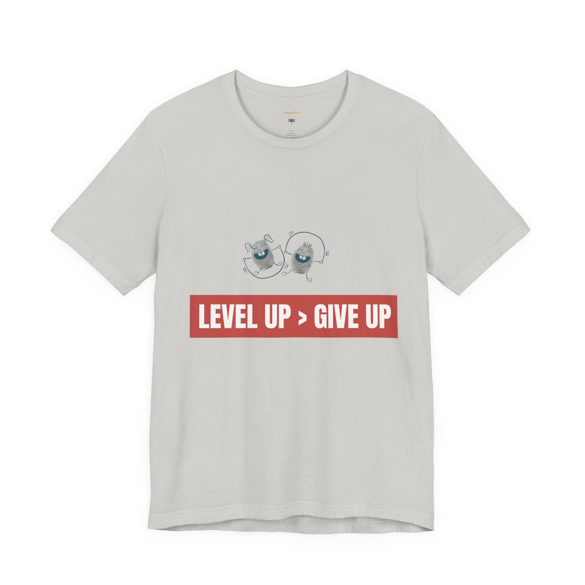 Motivational Graphic Tee - Level Up > Give Up
