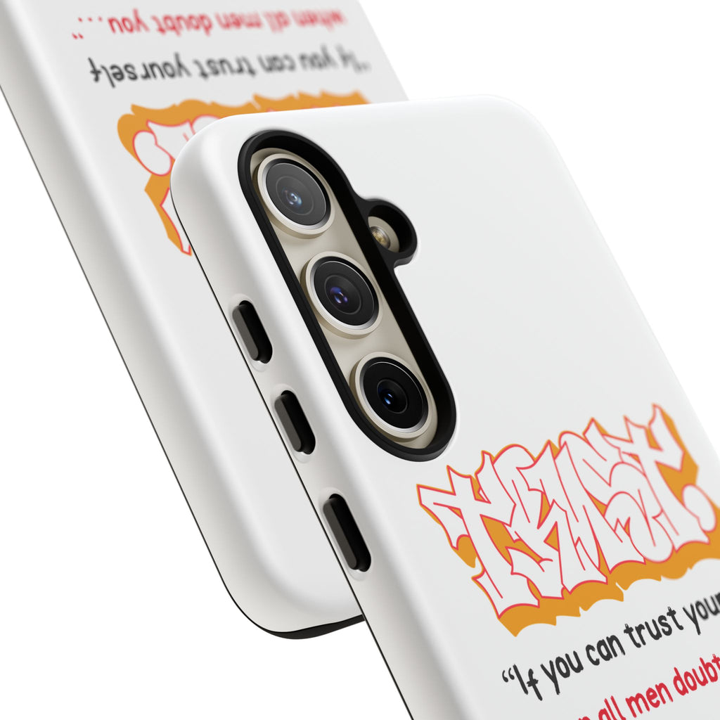 Tough Cases iPhone Case, Inspirational Phone Cover, Motivational Case, Self-Trust Gift, Unique Phone Accessory