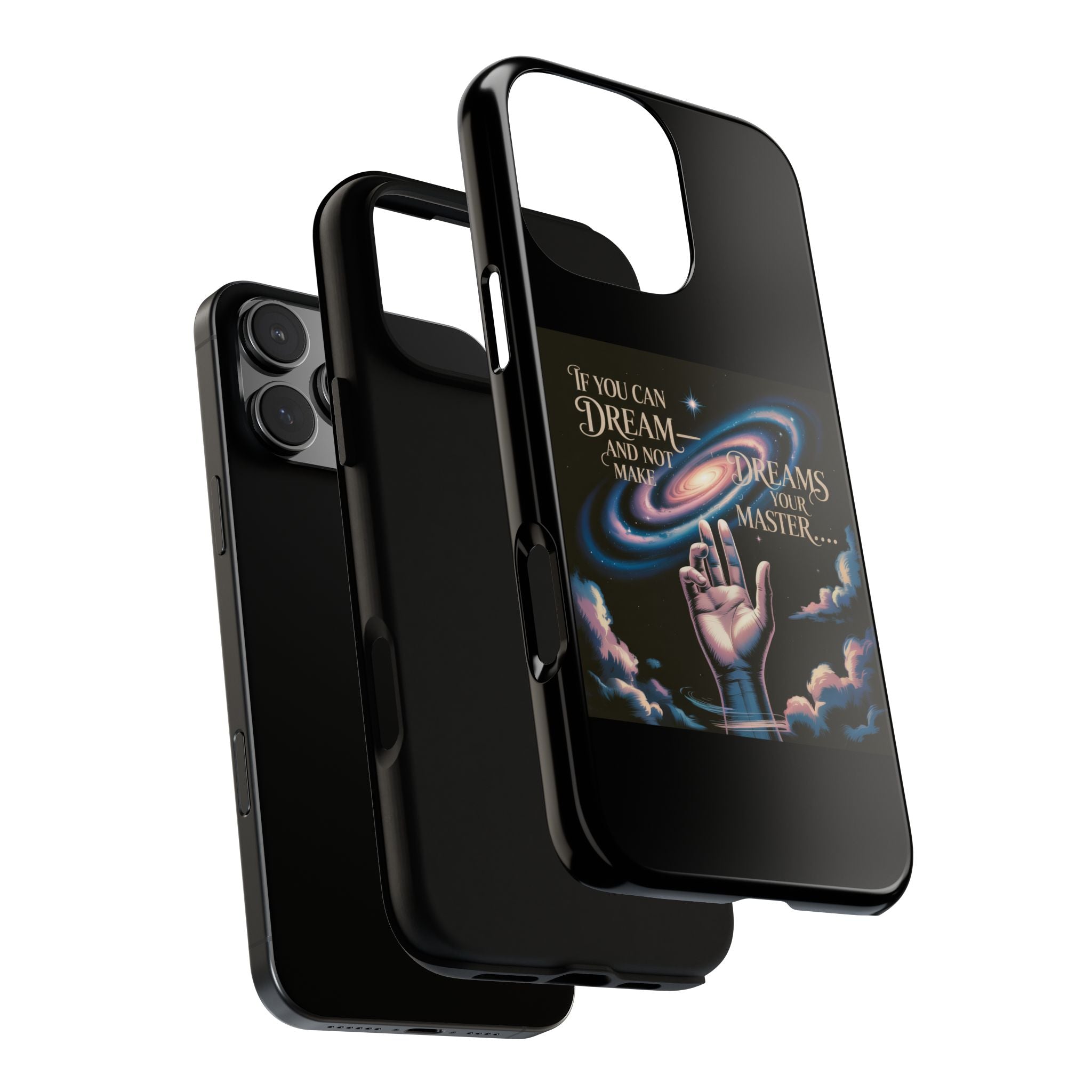 Dream-Inspired Phone Case, Inspirational Phone Cover, Galaxy Design Case, Unique Gift for Dreamers, Motivational Phone Accessory