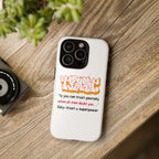 Tough Cases iPhone Case, Inspirational Phone Cover, Motivational Case, Self-Trust Gift, Unique Phone Accessory