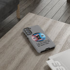 Inspirational Phone Case, Quote Phone Cover, Tough Phone Case, Motivational Cell Phone Accessory, Gift for Friends