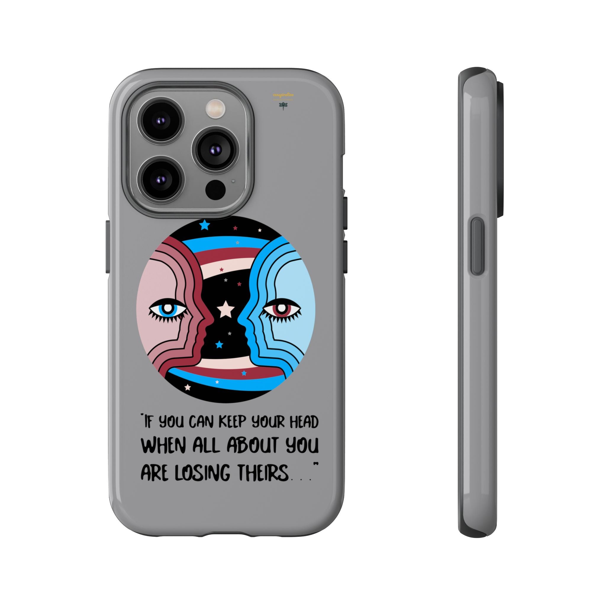 Inspirational Phone Case, Quote Phone Cover, Tough Phone Case, Motivational Cell Phone Accessory, Gift for Friends