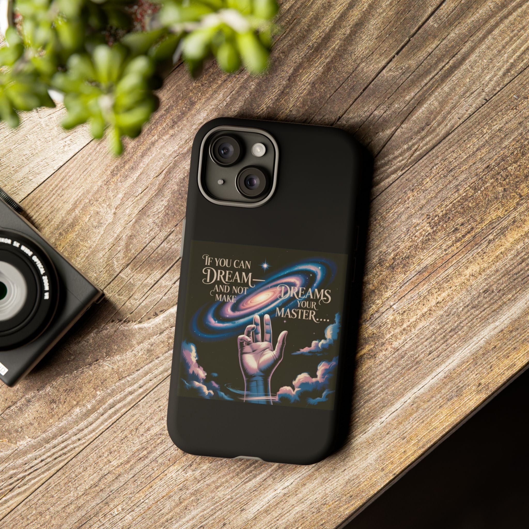 Dream-Inspired Phone Case, Inspirational Phone Cover, Galaxy Design Case, Unique Gift for Dreamers, Motivational Phone Accessory