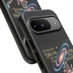 Dream-Inspired Phone Case, Inspirational Phone Cover, Galaxy Design Case, Unique Gift for Dreamers, Motivational Phone Accessory