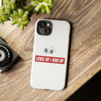 Tough Cases Phone Case, Motivational Gift for Gamers, Fitness Enthusiasts, Level Up Themed, Unique Phone Accessories, Work Hard Play Hard