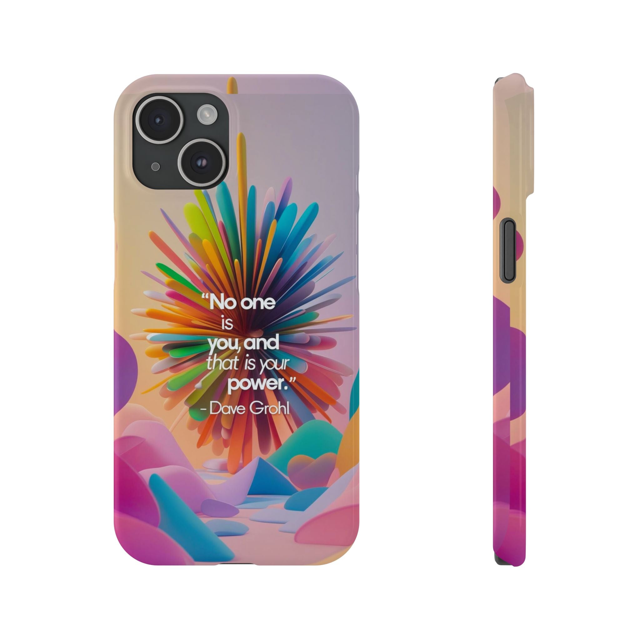 Inspirational Slim Phone Case - Dave Grohl Quote, Motivational Phone Accessory, Colorful Design, Gift for Friends, [...]