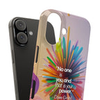 Inspirational Slim Phone Case - Dave Grohl Quote, Motivational Phone Accessory, Colorful Design, Gift for Friends, [...]