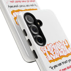 Tough Cases iPhone Case, Inspirational Phone Cover, Motivational Case, Self-Trust Gift, Unique Phone Accessory