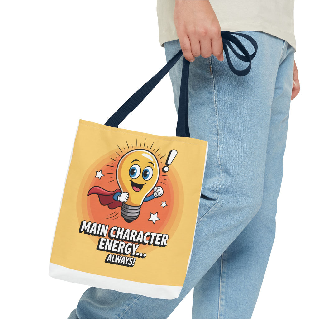 Main Character Energy Tote Bag, Fun Shopping Tote, Gift for Creative Souls, Everyday Use, Unique Statement Bag, Summer Accessory