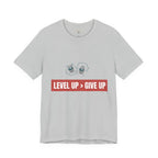 Motivational Graphic Tee - Level Up > Give Up