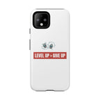 Tough Cases Phone Case, Motivational Gift for Gamers, Fitness Enthusiasts, Level Up Themed, Unique Phone Accessories, Work Hard Play Hard