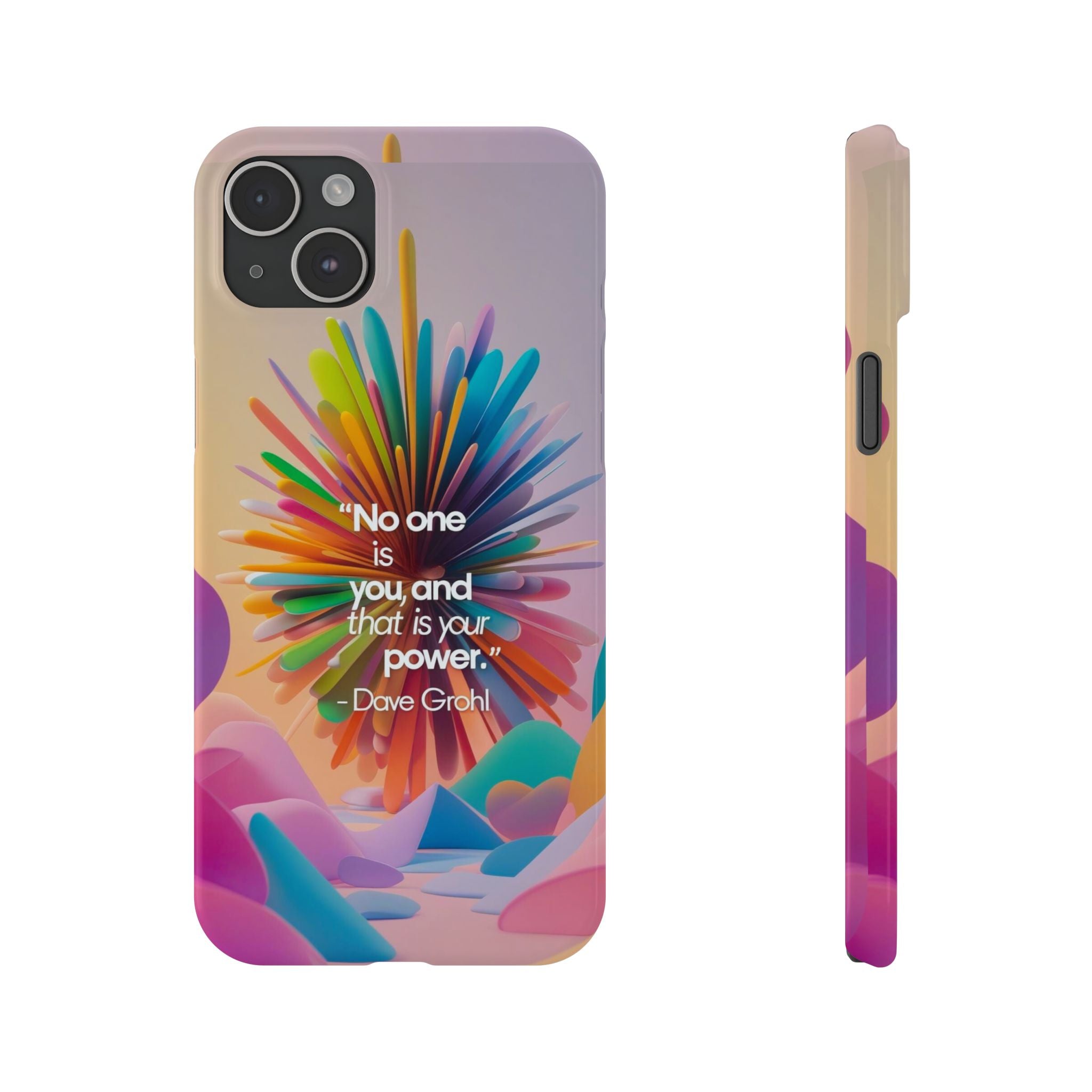 Inspirational Slim Phone Case - Dave Grohl Quote, Motivational Phone Accessory, Colorful Design, Gift for Friends, [...]