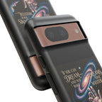 Dream-Inspired Phone Case, Inspirational Phone Cover, Galaxy Design Case, Unique Gift for Dreamers, Motivational Phone Accessory