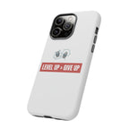 Tough Cases Phone Case, Motivational Gift for Gamers, Fitness Enthusiasts, Level Up Themed, Unique Phone Accessories, Work Hard Play Hard