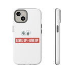 Tough Cases Phone Case, Motivational Gift for Gamers, Fitness Enthusiasts, Level Up Themed, Unique Phone Accessories, Work Hard Play Hard